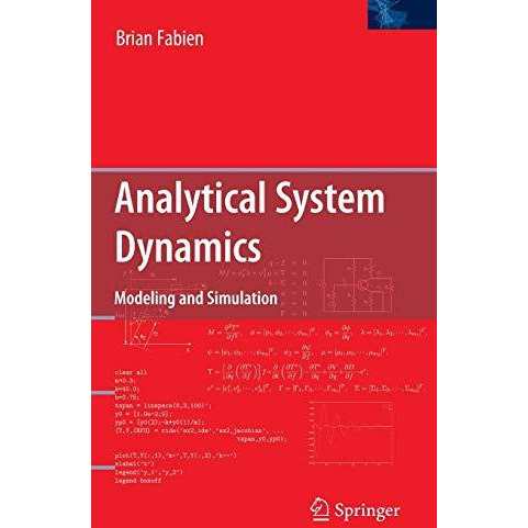 Analytical System Dynamics: Modeling and Simulation [Hardcover]