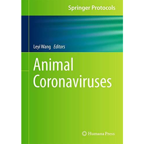 Animal Coronaviruses [Hardcover]