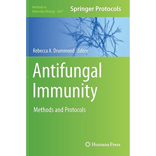 Antifungal Immunity: Methods and Protocols [Hardcover]