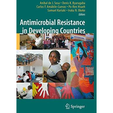 Antimicrobial Resistance in Developing Countries [Hardcover]