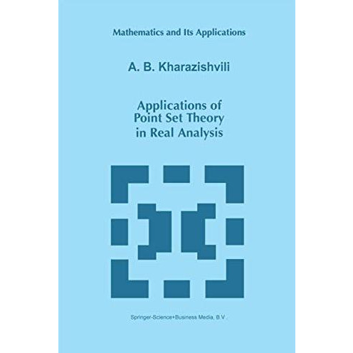 Applications of Point Set Theory in Real Analysis [Paperback]