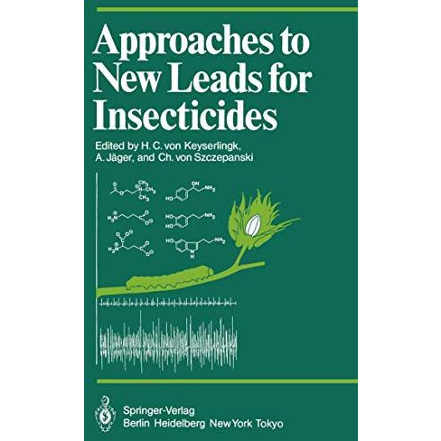 Approaches to New Leads for Insecticides [Paperback]