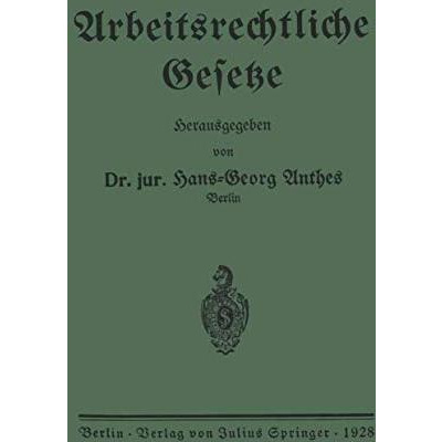 Arbeitsrechtliche Gesetze [Paperback]