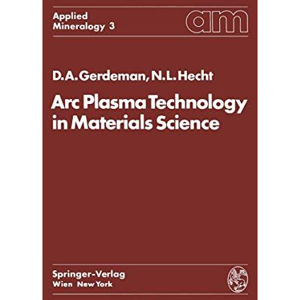 Arc Plasma Technology in Materials Science [Paperback]