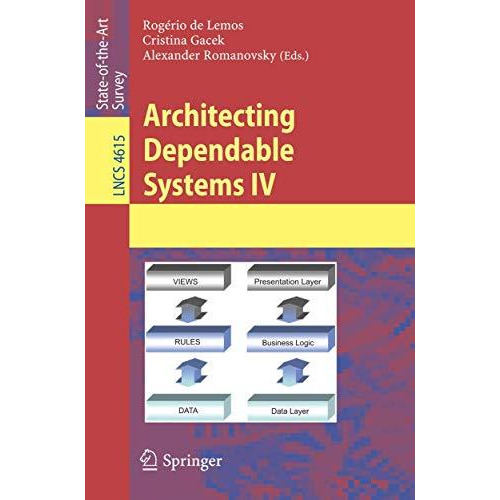 Architecting Dependable Systems IV [Paperback]