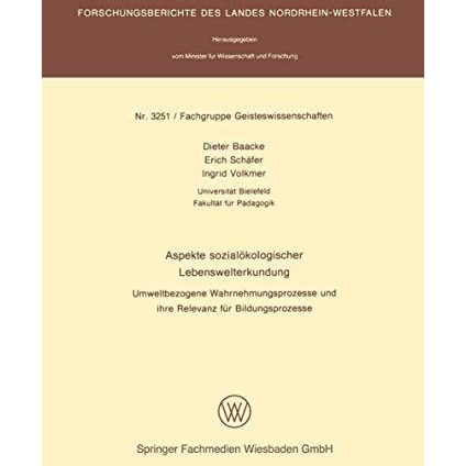 Aspekte sozial?kologischer Lebenswelterkundung: Umweltbezogene Wahrnehmungsproze [Paperback]