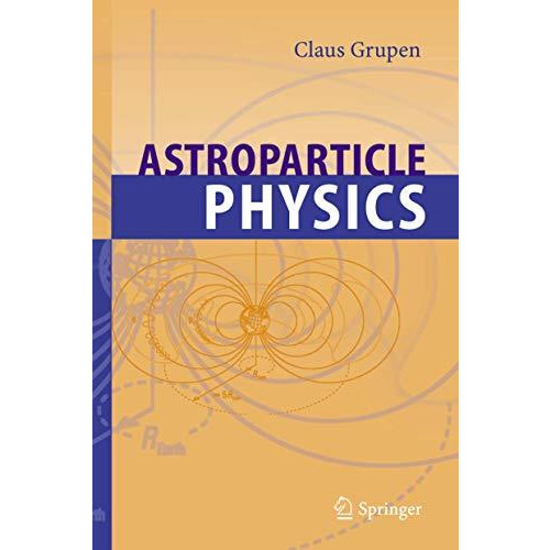 Astroparticle Physics [Paperback]