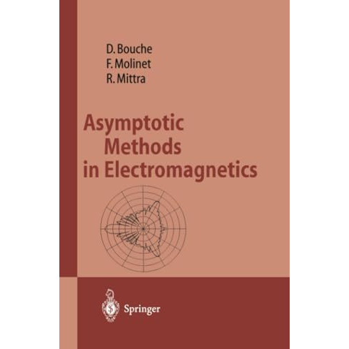 Asymptotic Methods in Electromagnetics [Paperback]