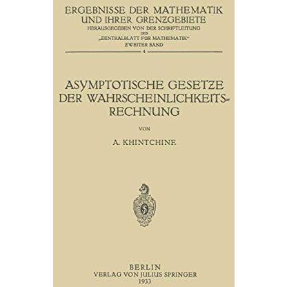 Asymptotische Geset?e der Wahrscheinlichkeitsrechnung [Paperback]