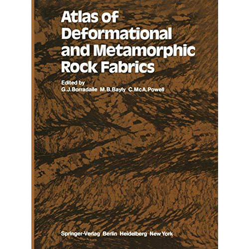 Atlas of Deformational and Metamorphic Rock Fabrics [Paperback]