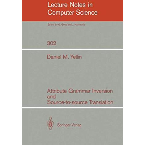 Attribute Grammar Inversion and Source-to-source Translation [Paperback]