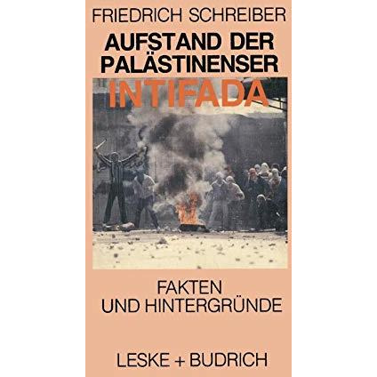 Aufstand der Pal?stinenser Die Intifada [Paperback]