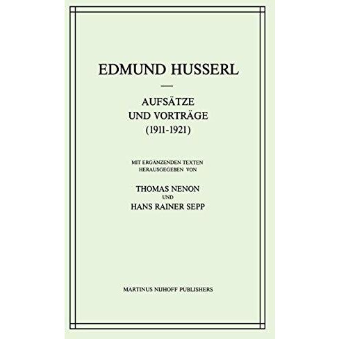 Aufs?tze und Vortr?ge (19111921) [Paperback]