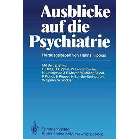 Ausblicke auf die Psychiatrie [Paperback]