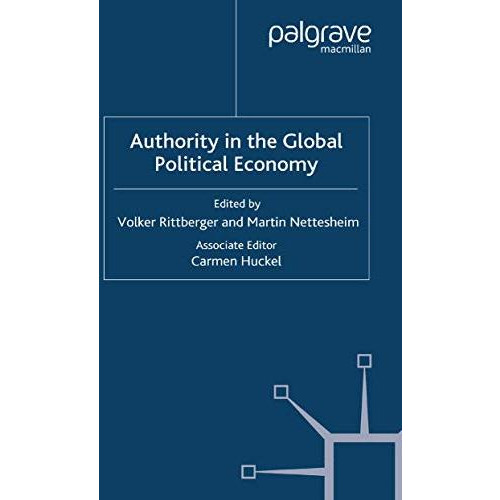 Authority in the Global Political Economy [Paperback]