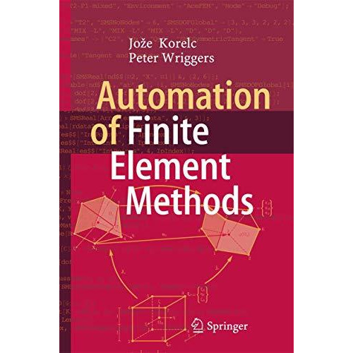 Automation of Finite Element Methods [Hardcover]