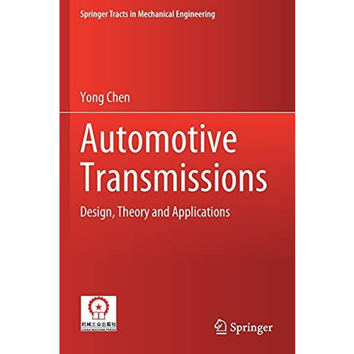 Automotive Transmissions: Design, Theory and Applications [Paperback]