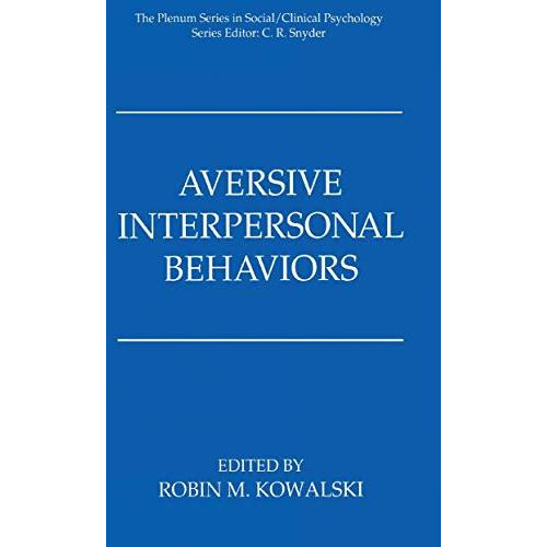 Aversive Interpersonal Behaviors [Paperback]