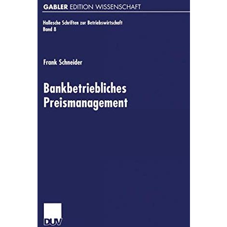 Bankbetriebliches Preismanagement [Paperback]