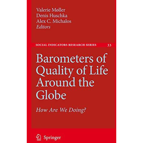 Barometers of Quality of Life Around the Globe: How Are We Doing? [Paperback]