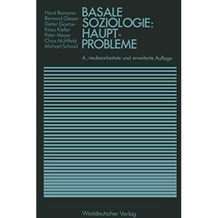 Basale Soziologie: Hauptprobleme [Paperback]