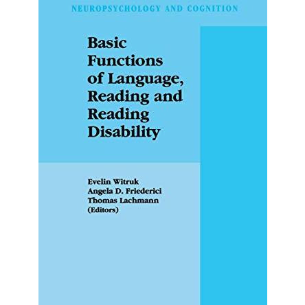 Basic Functions of Language, Reading and Reading Disability [Paperback]