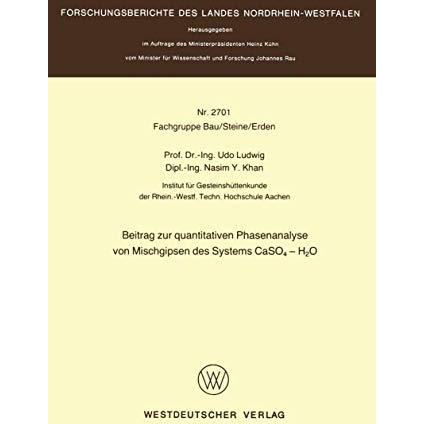 Beitrag zur quantitativen Phasenanalyse von Mischgipsen des Systems CaSO4  H2O [Paperback]