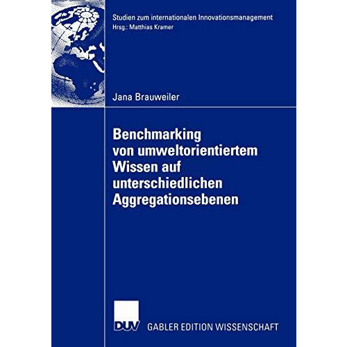 Benchmarking von umweltorientiertem Wissen auf unterschiedlichen Aggregationsebe [Paperback]