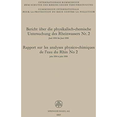 Bericht ?ber die physikalisch-chemische Untersuchung des Rheinwassers Nr. 2 / Ra [Paperback]