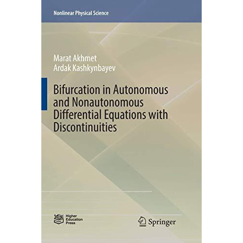 Bifurcation in Autonomous and Nonautonomous Differential Equations with Disconti [Paperback]