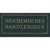 Biochemisches Handlexikon: IX. Band (2. Erg?nzungsband) [Paperback]