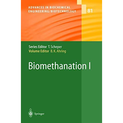 Biomethanation I [Hardcover]