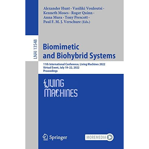 Biomimetic and Biohybrid Systems: 11th International Conference, Living Machines [Paperback]