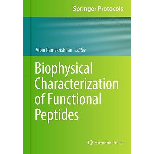 Biophysical Characterization of Functional Peptides [Hardcover]