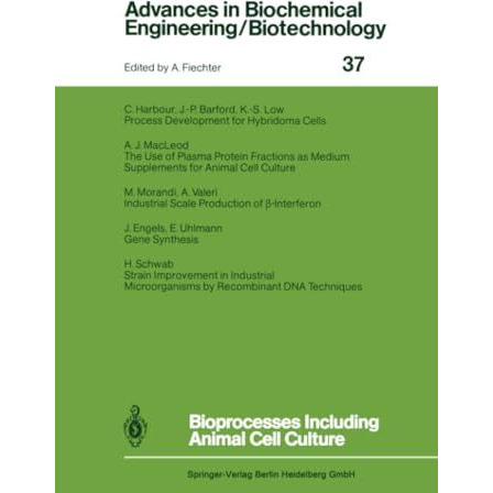 Bioprocesses Including Animal Cell Culture [Paperback]