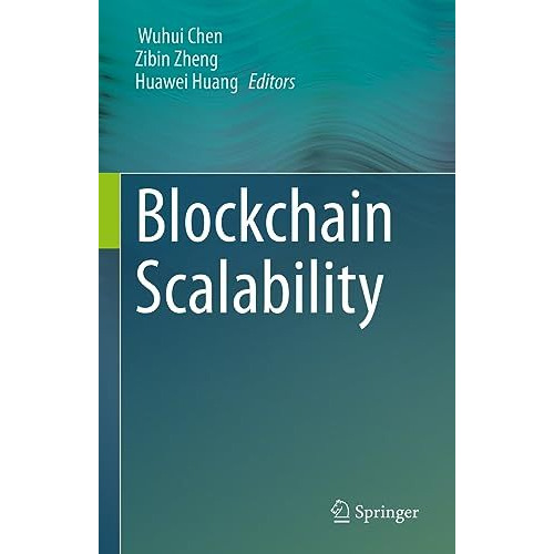 Blockchain Scalability [Hardcover]