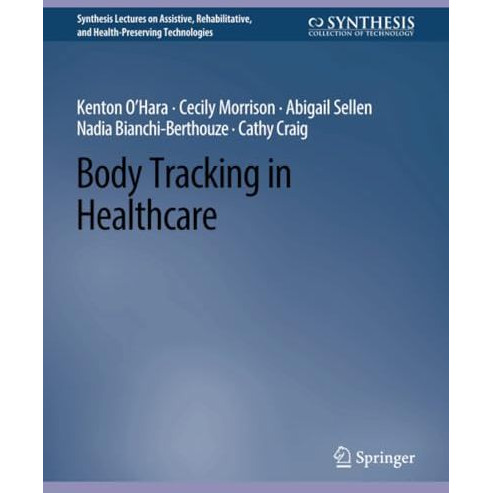 Body Tracking in Healthcare [Paperback]