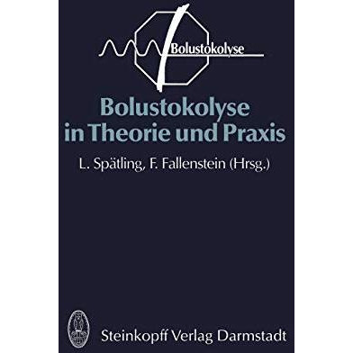 Bolustokolyse in Theorie und Praxis [Paperback]