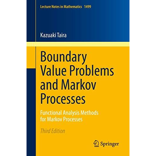 Boundary Value Problems and Markov Processes: Functional Analysis Methods for Ma [Paperback]