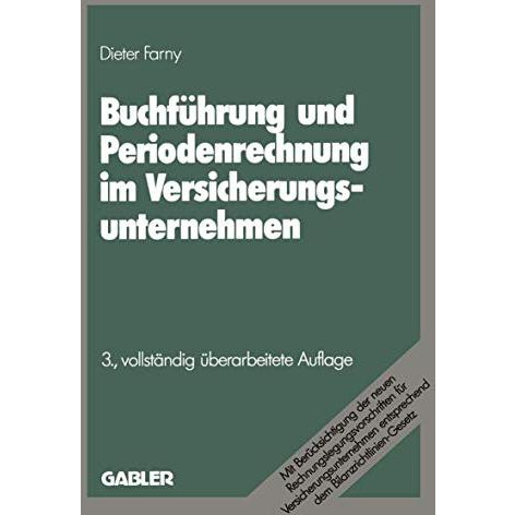 Buchf?hrung und Periodenrechnung im Versicherungsunternehmen [Paperback]