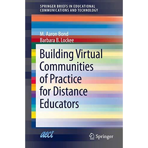 Building Virtual Communities of Practice for Distance Educators [Paperback]