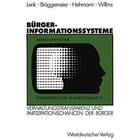 B?rgerinformationssysteme: Strategien zur Steigerung der Verwaltungstransparenz  [Paperback]