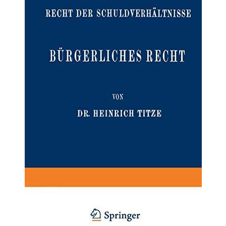 B?rgerliches Recht: Recht der Schuldverh?ltnisse [Paperback]