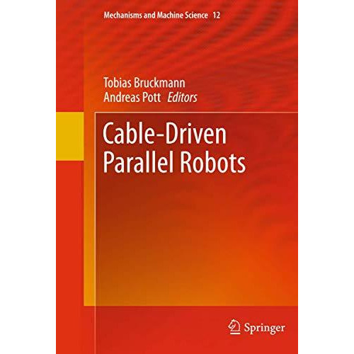 Cable-Driven Parallel Robots [Hardcover]