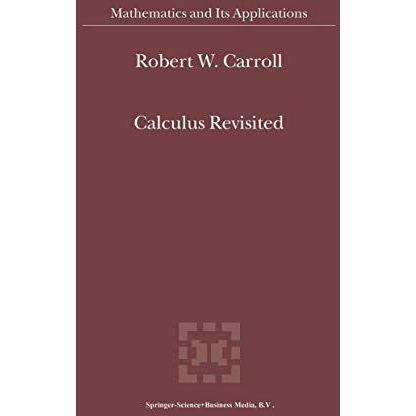 Calculus Revisited [Hardcover]