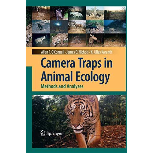 Camera Traps in Animal Ecology: Methods and Analyses [Paperback]