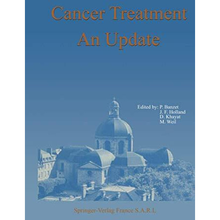 Cancer Treatment An Update [Paperback]