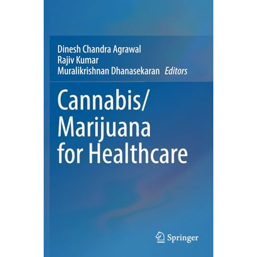 Cannabis/Marijuana for Healthcare [Paperback]