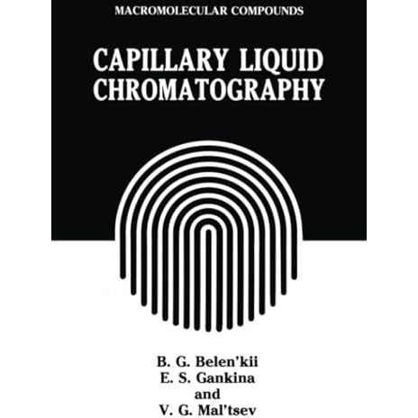 Capillary Liquid Chromatography [Paperback]