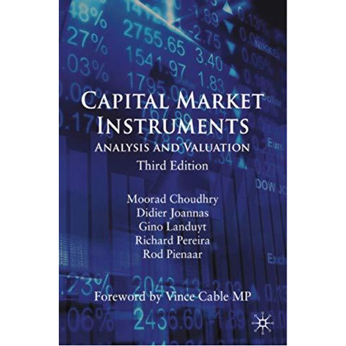 Capital Market Instruments: Analysis and Valuation [Paperback]